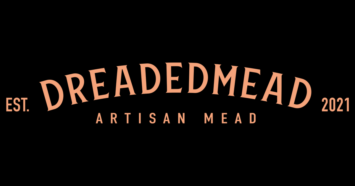 Dreaded Mead