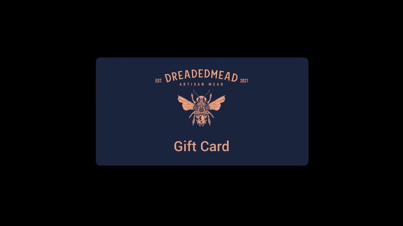Dreaded Mead Gift Card